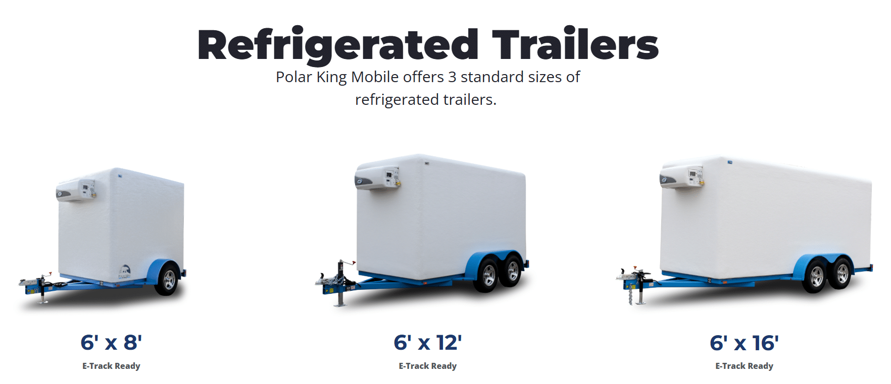 Polar King Mobile refrigerated and freezer trailer for schools and universities