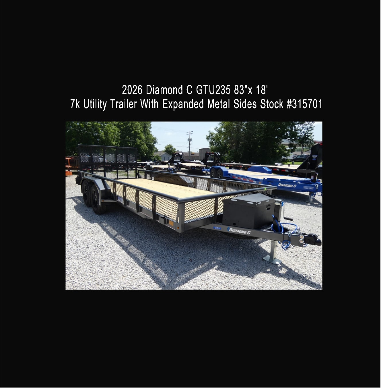 2026 Diamond C GTU235 83″x 18′ 7k Utility Trailer With Expanded Metal Sides Stock #315701